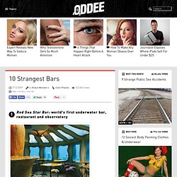 10 Strangest Bars - Oddee.com (cool bars, clinic bar)