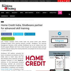 Home Credit India, Stratbeans partner for advanced skill training