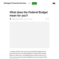 What does the Federal Budget mean for you?