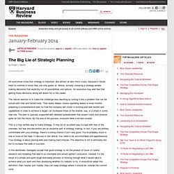 The Big Lie of Strategic Planning
