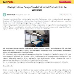 Strategic Interior Design Trends that Impact Productivity in the Workplace