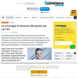 La stratégie d'Amazon décryptée par son DG