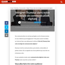 Intégrer l’humour dans votre stratégie de communication digitale