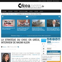 La stratégie du choc en Grèce, interview de Naomi Klein