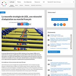 La nouvelle stratégie de LIDL, une nécessité d’adaptation au marché français