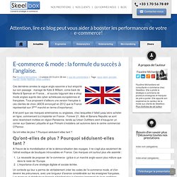 E-commerce & mode : la formule du succès à l’anglaise.