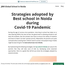 Best School in Noida During Covid-19 Pandemic