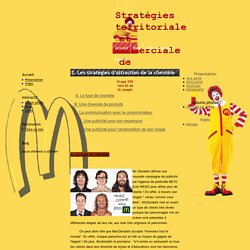 2. Les stratégies d’attraction de la clientèle - Stratégies territoriale et commerciale de McDonald's