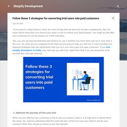 Follow these 3 strategies for converting trial users into paid customers