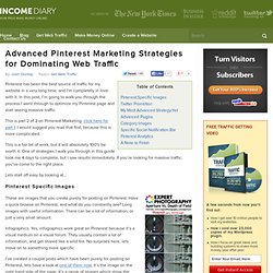 Advanced Pinterest Marketing Strategies for Dominating Web Traffic