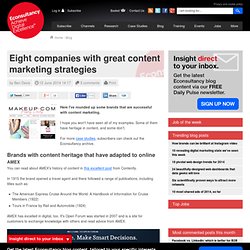Eight companies with great content marketing strategies