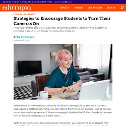 Strategies to Encourage Middle and High School Students to Turn Their Cameras On
