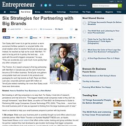 Six Strategies for Partnering with Big Brands