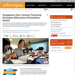 Singapore's 21st-Century Teaching Strategies (Education Everywhere Series)