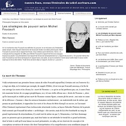 Les stratégies de pouvoir selon Michel Foucault - Marc Alpozzo