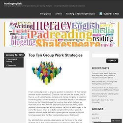 Top Ten Group Work Strategies