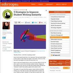 STUDENT ACTIVITIES - 3 Strategies to Improve Student Writing Instantly