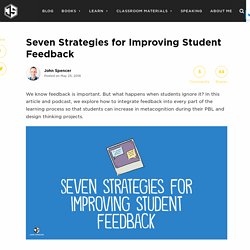 Seven Strategies for Improving Student Feedback