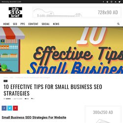 10 Effective Tips For Small Business SEO Strategies