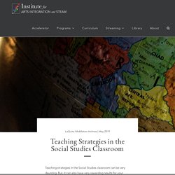 Teaching Strategies in the Social Studies Classroom
