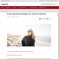 6 tax-saving strategies for smart investors