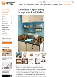 Smart Buys & Space Saving Strategies for Small Kitchens