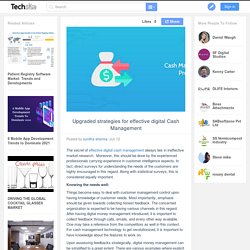 Upgraded strategies for effective digital Cash Management