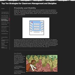 Proximity and Mobility - Top Ten Strategies for Classroom Management and Discipline