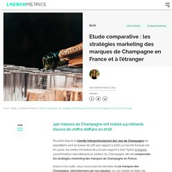 Les stratégies marketing des marques de Champagne