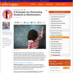 9 Strategies for Motivating Students in Mathematics