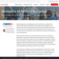 Strategies to Resist Plagiarism