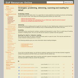 Strategies: predicting, skimming, scanning and reading for detail - EAP Resources Online