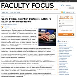 Online Student Retention Strategies: A Baker’s Dozen of Recommendations