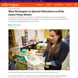 New Strategies in Special Education as Kids Learn From Home