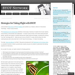 Strategies for Taking Flight with BYOT
