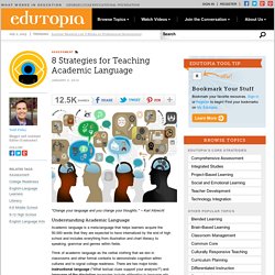 8 Strategies for Teaching Academic Language