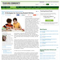 8 Strategies for Improving Student Writing