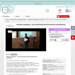 Franck Amadieu - Les stratégies des étudiants en réussite - Université Paris 1 Panthéon-Sorbonne