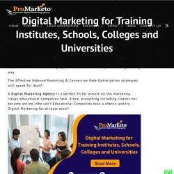 7 Digital Marketing strategies for Training Institutes, Schools, Colleges and Universities