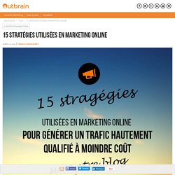 Stratégies Utilisées en Marketing Online