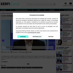 Frédéric Fréry, ESCP Business School - La plus stratégique de toutes les ressources