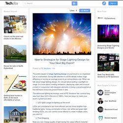 How to Strategize for Stage Lighting Design for Your Next Big Event?