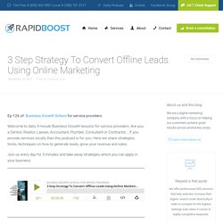 Convert Offline Leads Using Online Marketing In Edmonton