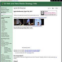 SI Web and New Media Strategy - Ignite Smithsonian
