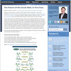The Future of the Social Web: In Five Eras