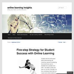 Five-step Strategy for Student Success with Online Learning