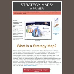 Strategy Maps: A Primer