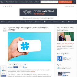 Il potere degli Hashtag nella tua Social Media Strategy