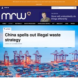 China spells out illegal waste strategy