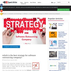 best strategy for software outsourcing company